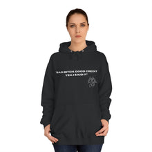 Load image into Gallery viewer, Bad Bitch Good credit Hoodie
